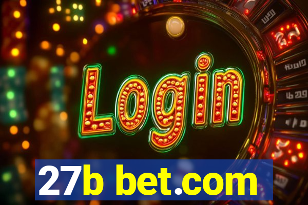 27b bet.com